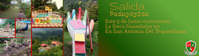 ! PARTICIPA EN NUESTRA PRIMERA SALIDA PEDAGÓGICA DEL AÑO !